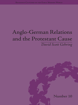cover image of Anglo-German Relations and the Protestant Cause